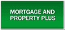 Mortgage and Property Plus